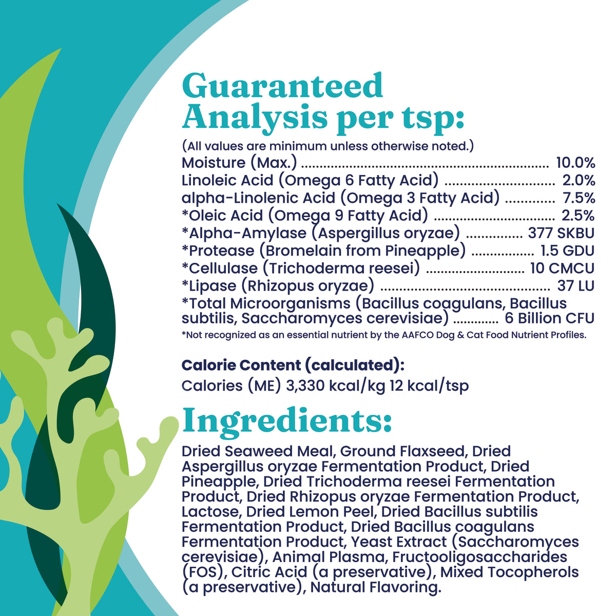 Nutrient analysis and ingredient list for Nutrientboost™ SeaMeal™ Pre & Probiotic Powder for dogs and cats.